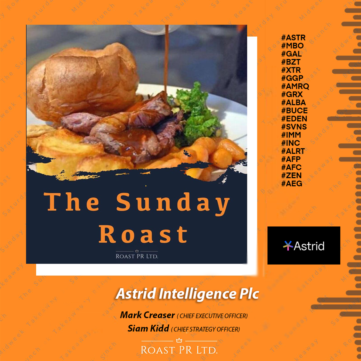 Sunday Roast featuring Siam Kidd and Mark Creaser from Astrid ...